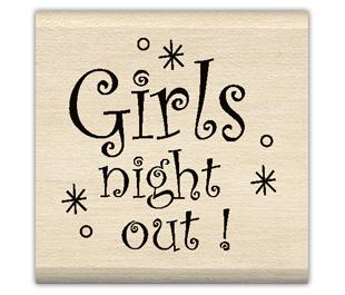Image of Girls Night Out Wood Mounted Rubber Stamp 96554