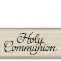 Image of Holy Communion Wood Mounted Rubber Stamp