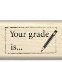 Image of Your Grade Is… Wood Mounted Rubber Stamp 96342